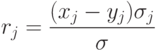 r_j=\frac{(x_j-y_j)\sigma_j}{\sigma}