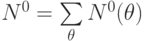 N^0 = \sum\limits_{\theta}N^0 (\theta)