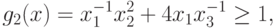 g_{2}(x) = x_{1}^{-1}x_{2}^{2}+4 x_{1}x_{3}^{-1}\geq 1,