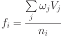 f_i=\frac {\sum \limits_j \omega_j V_j}{n_i}