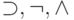 \supset , \neg , \wedge