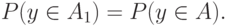 P(y\in A_1)=P(y\in A).