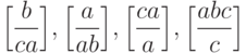 \domino{b}{ca}, \domino{a}{ab}, \domino{ca}{a}, \domino{abc}{c} 