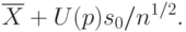 \overline{X}+U(p)s_0/n^{1/2}.