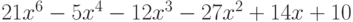 21x^6-5x^4-12x^3-27x^2+14x+10