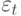 \varepsilon _{t }