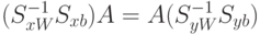 (S_{xW}^{-1}S_{xb})A=A(S_{yW}^{-1}S_{yb})