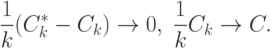 \frac{1}{k}(C_k^*-C_k)\rightarrow 0,\;\frac{1}{k}C_k\rightarrow C.