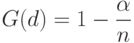 G(d)=1-\frac{\alpha}{n}