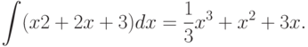 \int(x2+2x+3)dx=\frac{1}{3}x^3+x^2+3x.