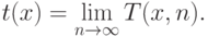 t(x)=\lim_{n\to\infty}T(x,n).