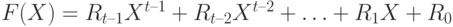 F (X) = R_{t – 1} X^{t – 1} + R_{t – 2} X^{t – 2} + \ldots + R_1 X + R_0