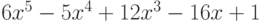 6x^5-5x^4+12x^3-16x+1