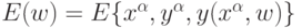 E(w)=E\{x^\alpha,y^\alpha,y(x^\alpha,w)\}