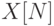 X[N]