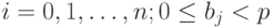 i = 0, 1, \dots, n; 0 \le b_j < p