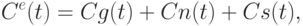 C^{e}(t) = Cg(t) + Cn(t) + Cs(t),