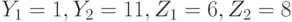 Y_1= 1, Y_2 = 11, Z_1 = 6, Z_2 = 8