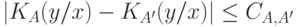 |K_{A}(y/x) - K_{A'} (y/x) | \le C_{A ,A'}