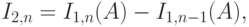 I_{2,n}=I_{1,n}(A)-I_{1,n-1}(A),