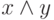 x \wedge y