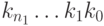 k_{n_1}\dots k_1k_0