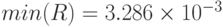 min(R)=3.286\times10^{-3}