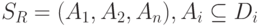 S_{R} = (A_{1}, A_{2}, A _{n}), A_{i} \subseteq  D_{i}