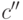 c''