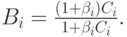 B_i=\frac{(1+\beta_i)C_i}{1+\beta_i C_i}.