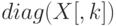 diag(X[, k])