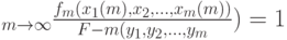 \varlimsyp_{m\to \infty} \frac{f_m(x_1(m), x_2, \dots, x_m(m))}{F-m(y_1, y_2, \dots, y_m})=1
