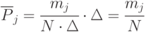 \overline{P}_j=\cfrac{m_j}{N\cdot\Delta}\cdot\Delta=\cfrac{m_j}{N}