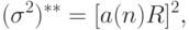 (\sigma^2)^{**}=[a(n)R]^2,