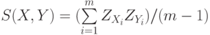 S(X,Y)=(\sum\limits_{i=1}^{m} Z_{X_i}Z_{Y_i})/(m-1)