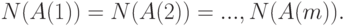 N(A(1)) = N(A(2)) = ..., N(A(m)).