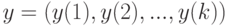 y = (y(1), y(2), ..., y(k))