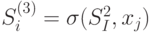 S_i^{(3)}=\sigma (S_I^2, x_j)