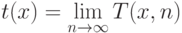 t (x) = \lim_{n\to\infty} T(x,n)