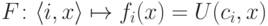 F\colon \langle i,x\rangle\hm\mapsto f_i(x)\hm=U(c_i,x)