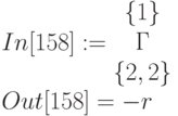 In[158]:=\begin{matrix}\{1\}\\Г\\\{2,2\}\end{matrix}\\
Out[158] = - r
