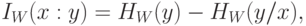 I_{W} (x : y) = H_{W} (y) - H_{W} (y/x),