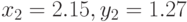 x_2=2.15,y_2=1.27