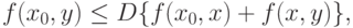 f(x_0,y)\le D\{f(x_0,x)+f(x,y)\},