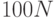 100N