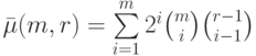\bar\mu(m,r)
=\sum\limits_{i=1}^m2^i\binom mi\binom {r-1}{i-1}