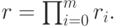 r=\prod_{i=0}^m r_i.