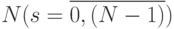 N (s=\overline{0,(N -1)})