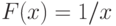 F(x) = 1/x