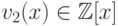 v_2(x)\in\mathbb Z[x]